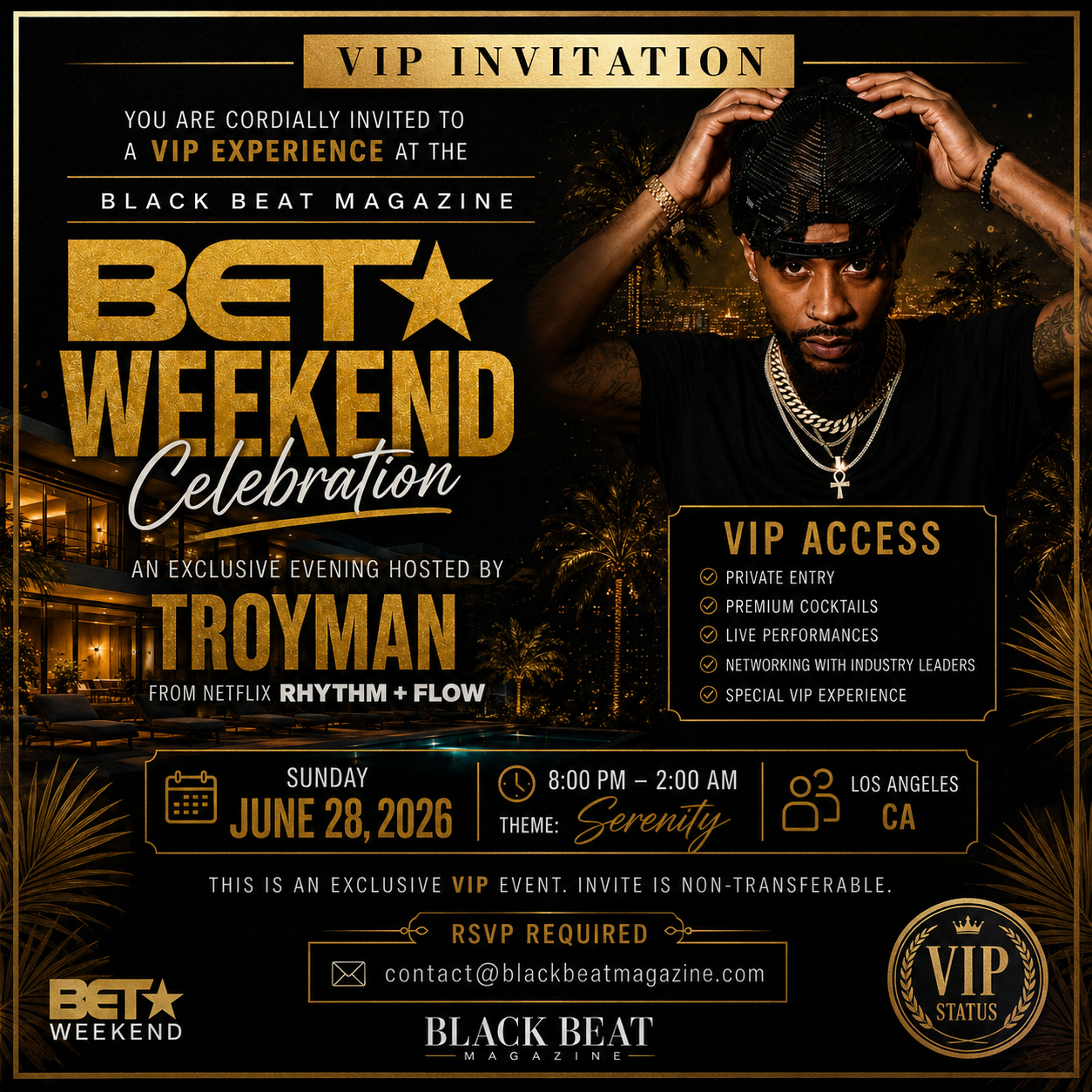 BET Weekend Celebration — an exclusive VIP evening hosted by Troyman, Sunday June 28, 2026 in Los Angeles, CA
