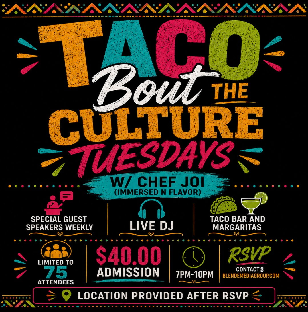 Let's Taco Bout' The Culture Taco Tuesdays with Chef Joi of Immersed N Flavor — Tuesday July 21, 2026 in Los Angeles