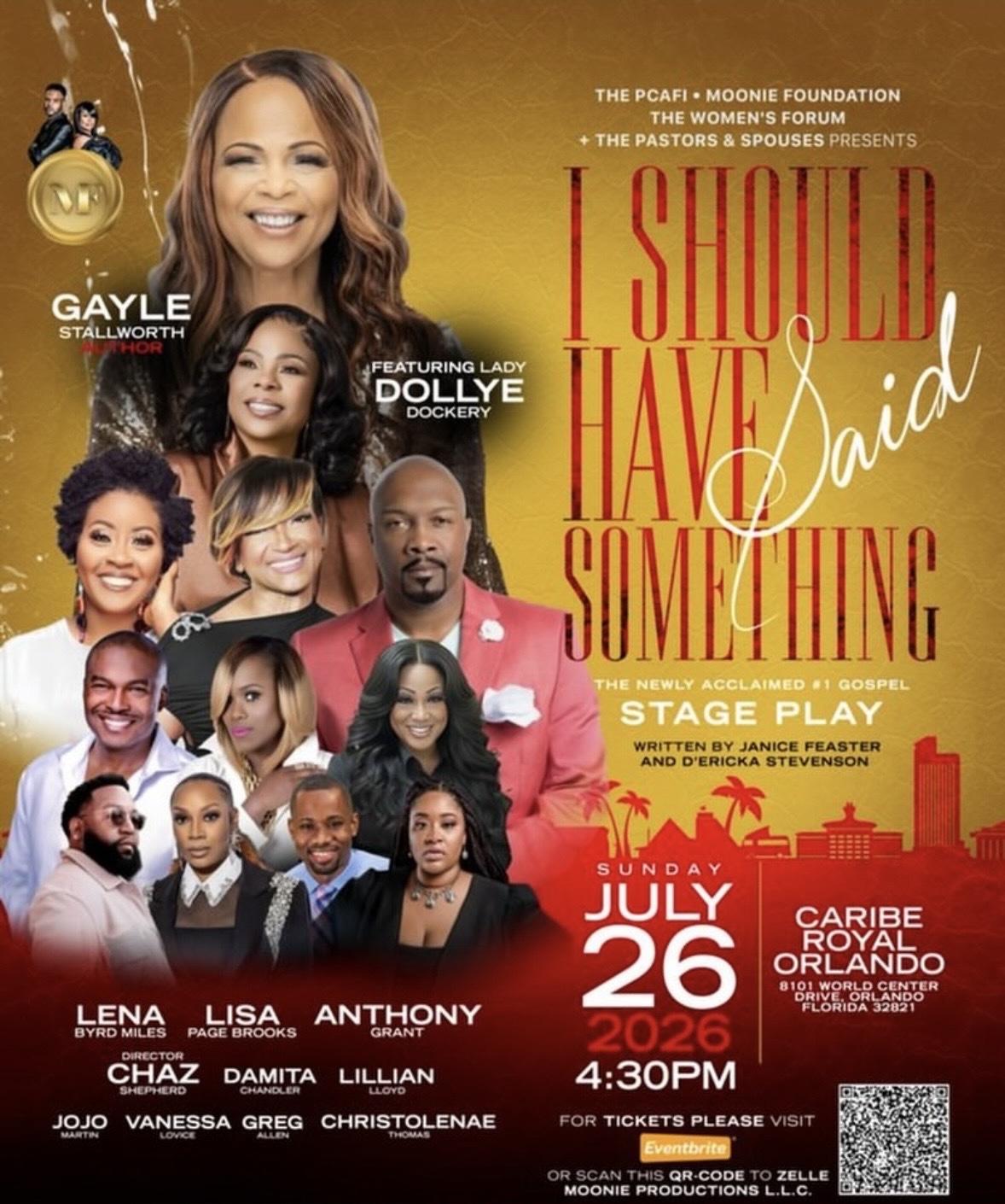 Official flier for the gospel stage play I Should Have Said Something, featuring author Gayle Stallworth and Lady Dollye Dockery, with performances July 26, 2026 at Caribe Royal Orlando.